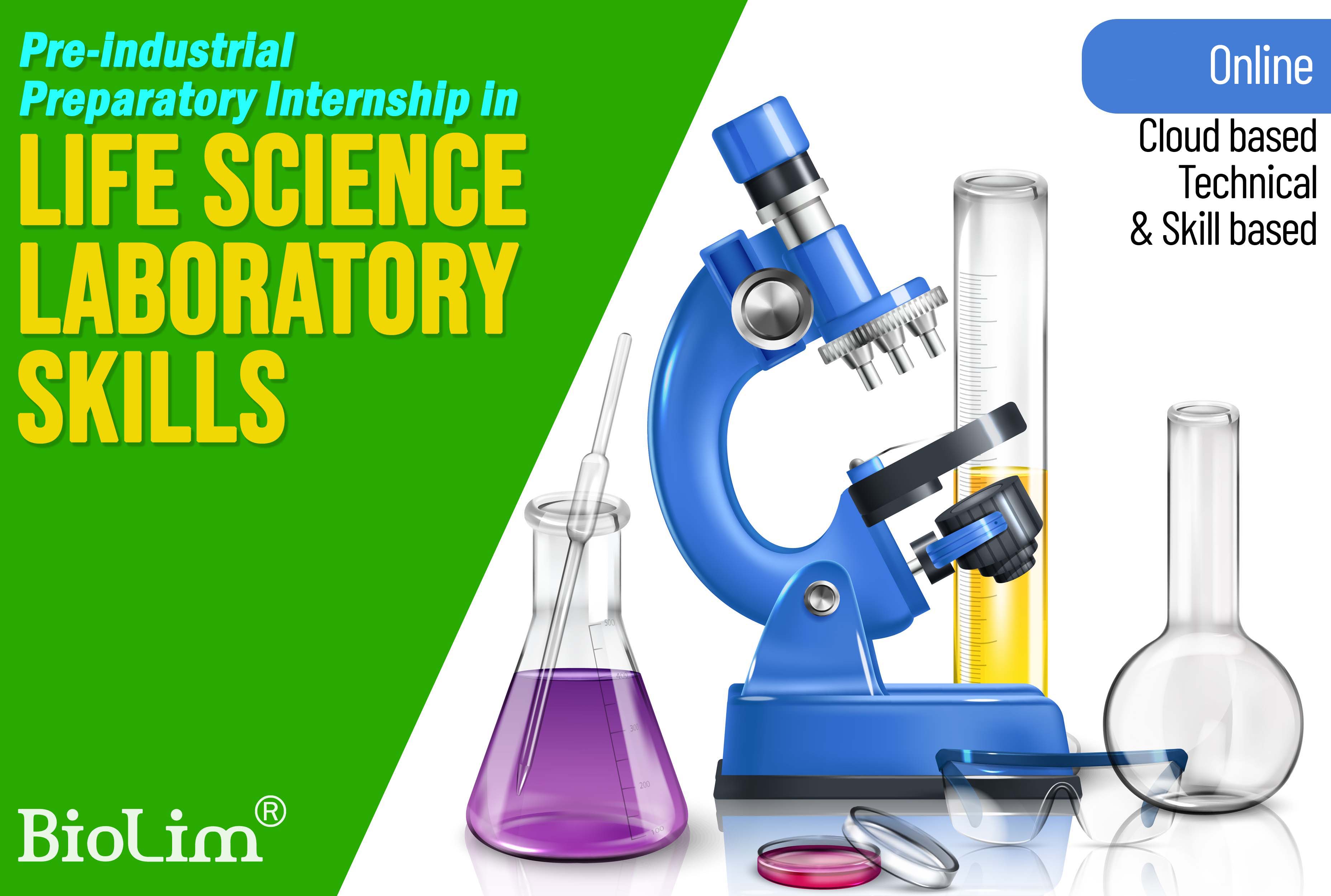 Internship in life science laboratory skills