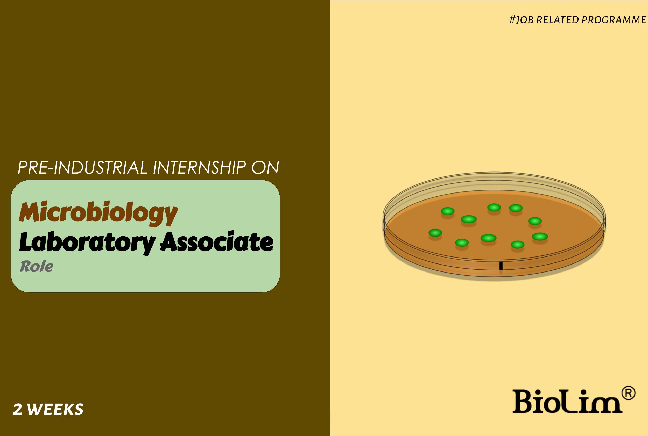 Internship on microbiology laboratory associate role