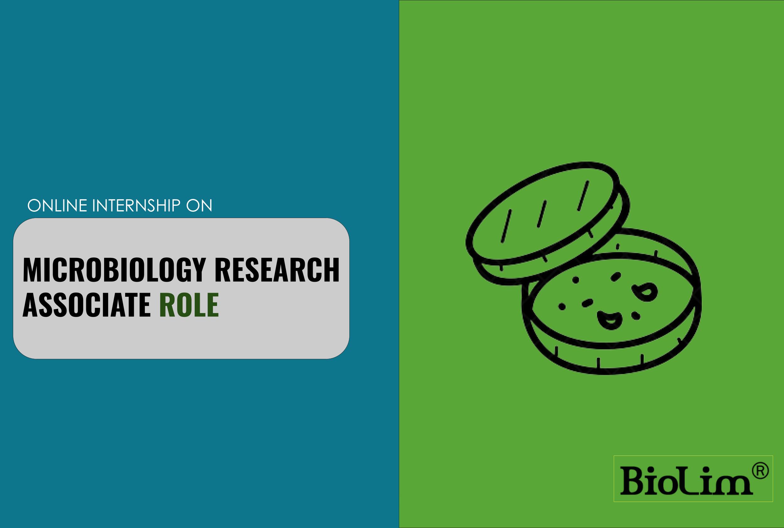 Internship on microbiology research  associate role