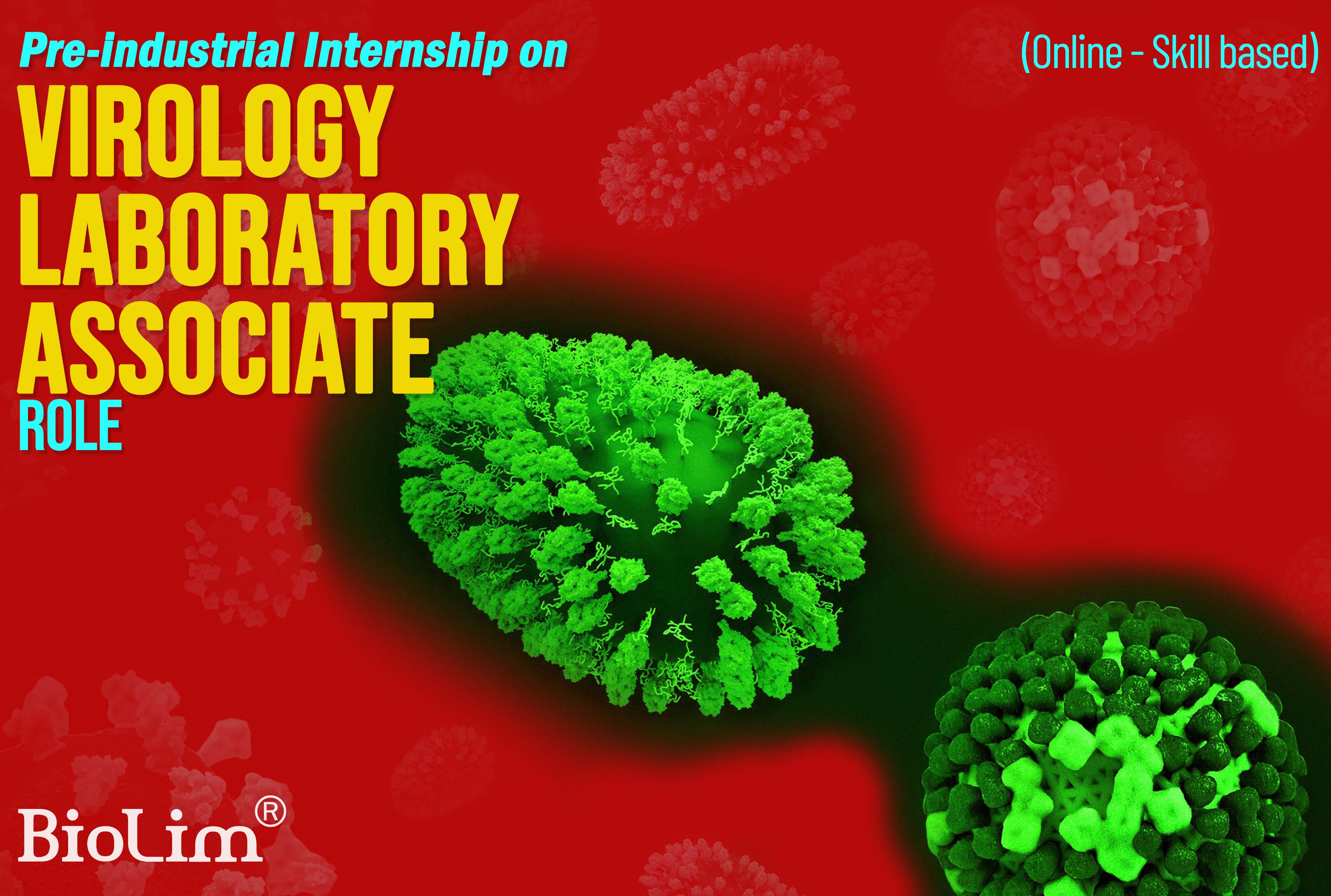 Internship on virology laboratory associate role