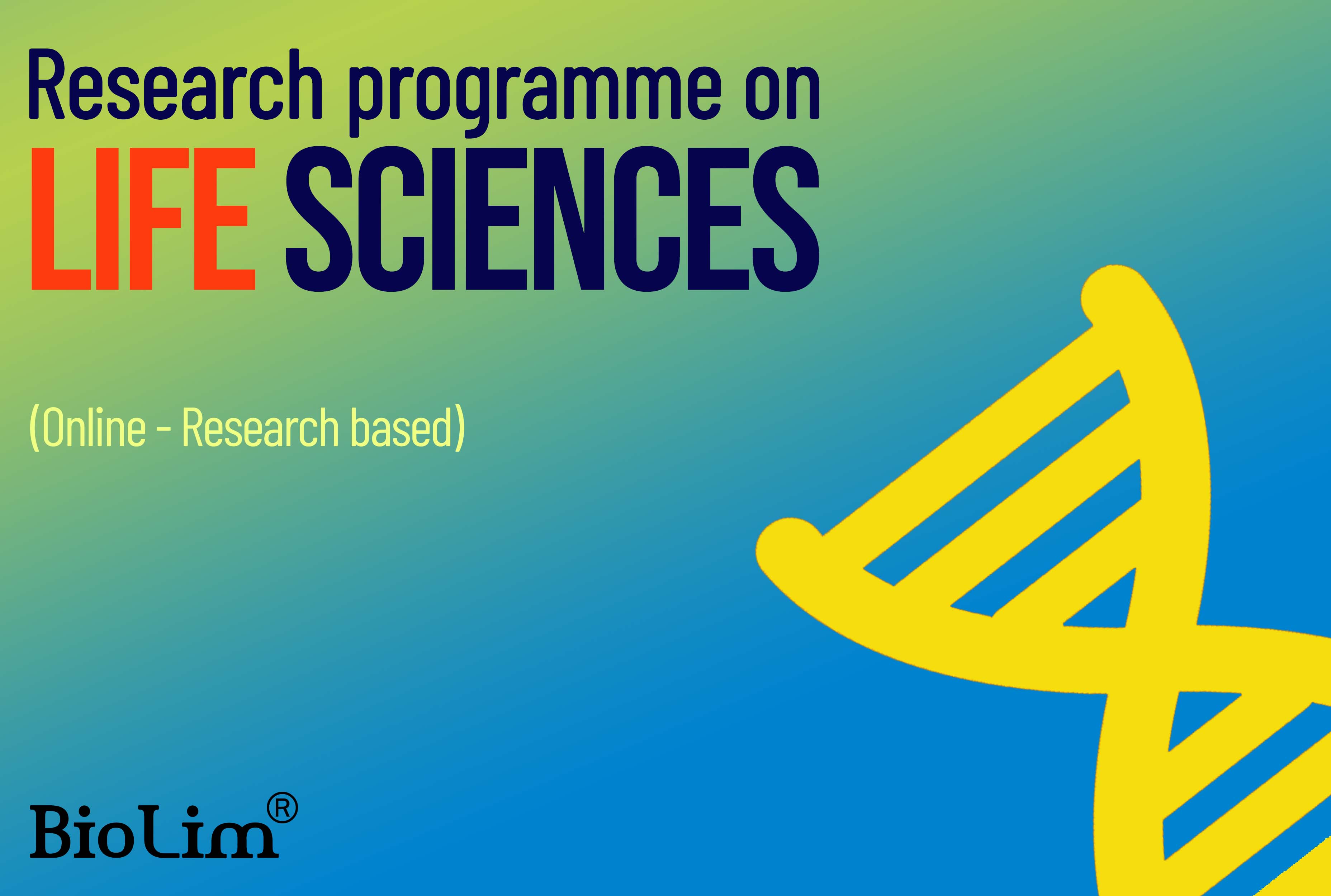 Research programme in life sciences