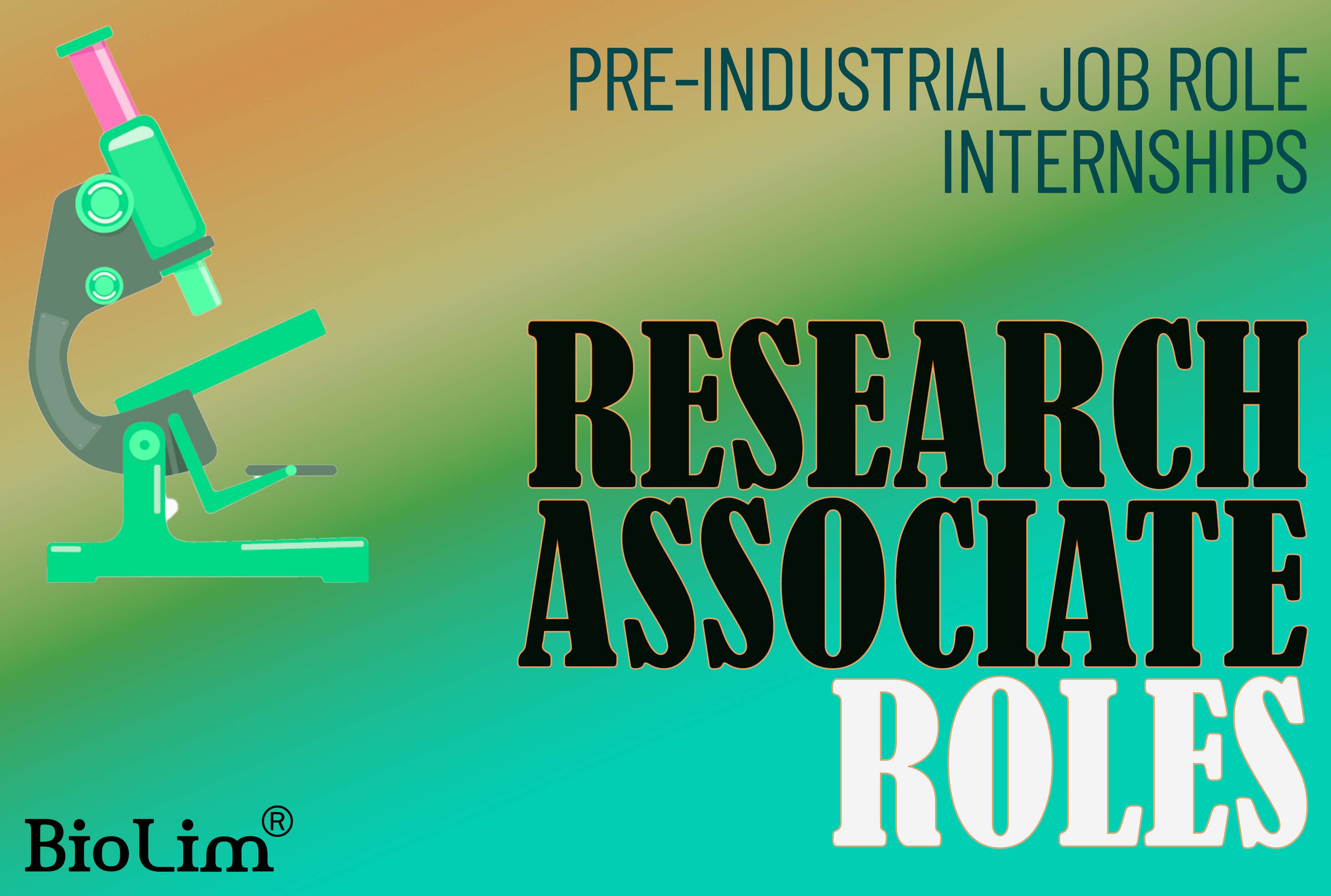 Research associate role internships