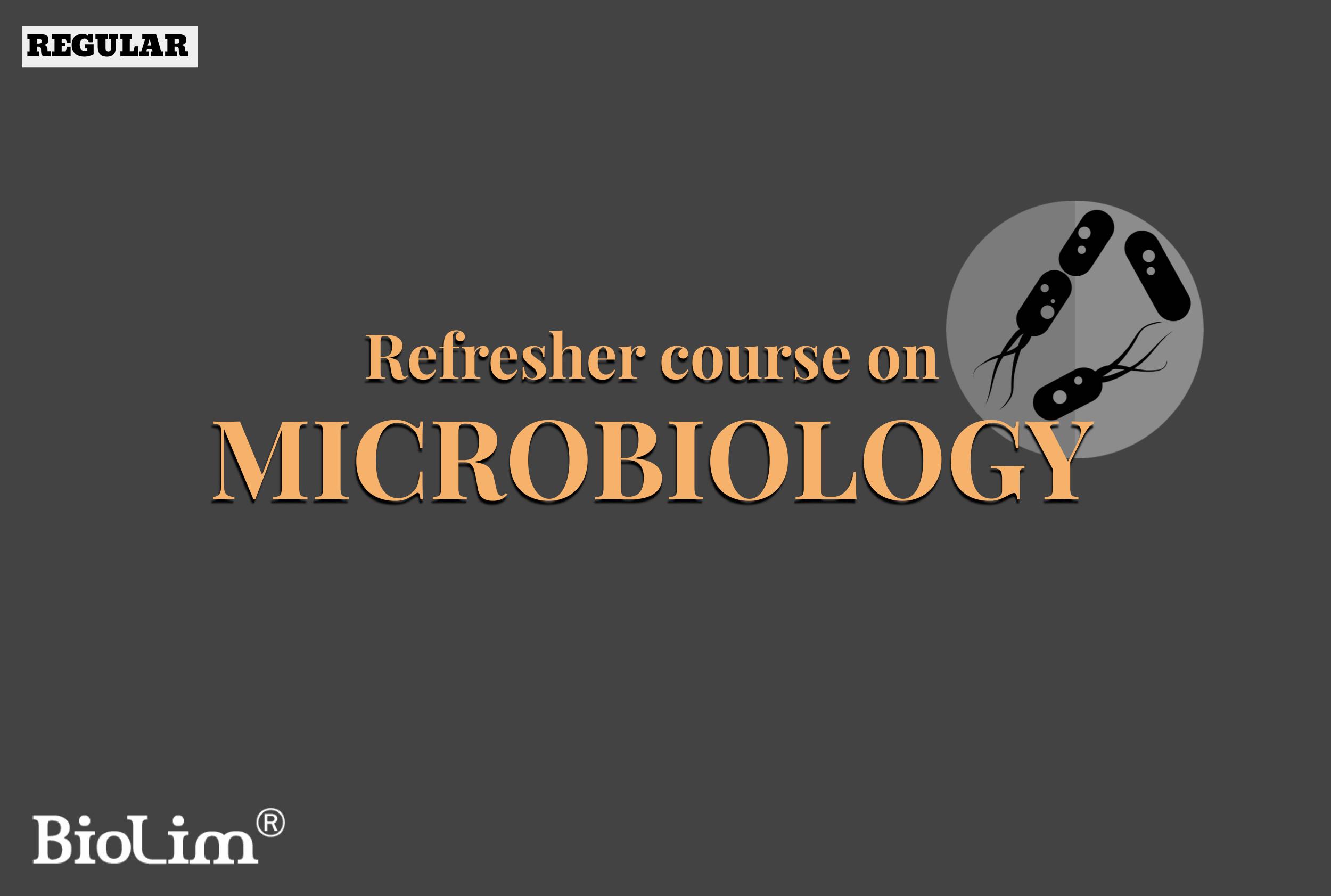 Refresher course on microbiology